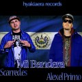 Icon of Scarred Es Ft Alex El Primo Ft Hyako Mayor  Mi Bandera  Hyakiaera Records 2015 Oficial