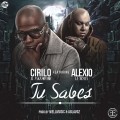 Icon of Cirilo El Sakamostro Ft  Alexio La Bestia - Tu Sabes(WWW LAZONAMUZIC COM