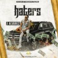 Icon of J Alvarez - Haters (WWW LAZONAMUZIC COM)