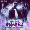 Icon of Nico Mastre Ft  Benny Benni Y Galante El Emperador - Vivo A Mi Manera (WWW LAZONAMUZIC COM)