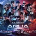 Elio MafiaBoy Ft  El Sica  Beltito  Juanka  J King  Lyan  Ozuna  Cirilo  Jetty Y Genio - Agua (WWW LAZONAMUZIC COM)