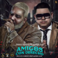 Franco El Gorila Ft  Alkoon Full - Amigo Con Derecho (WWW LAZONAMUZIC COM)