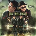 Ozuna Ft  Jenay - Infidelidad (WWW LAZONAMUZIC COM)