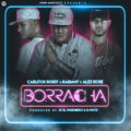 Icon of Carlitos Rossy Ft  Radiant Y Alex Rose - Borracha (WWW LAZONAMUZIC COM)