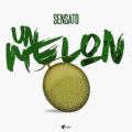 Icon of Sensato - Un Melon (WWW LAZONAMUZIC COM)mp3