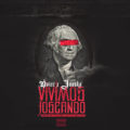 Icon of Dvice Ft  Juanka El Problematik - Vivimo Joseando (By EL PANDILLERO) (WWW LAZONAMUZIC COM)