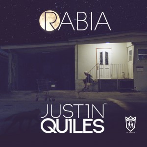 Justin Quiles – Rabia