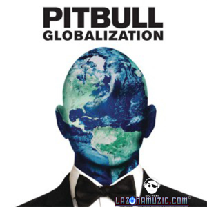 Pitbull – Globalization (2014)