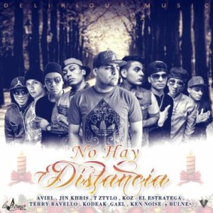 Gael Ft. Koz El Estratega, Ken Noise, T Ztylo, Kodeak, Jin Khriz, Aviel, Terry Ravello Y Bulnes – No Hay Distancia (Prod. MD Cruz)